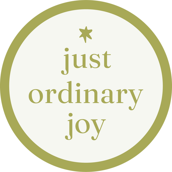 Just Ordinary Joy